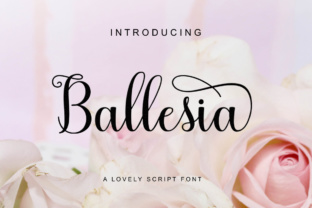 Ballesia Script: A Dance of Letters for Your Brand