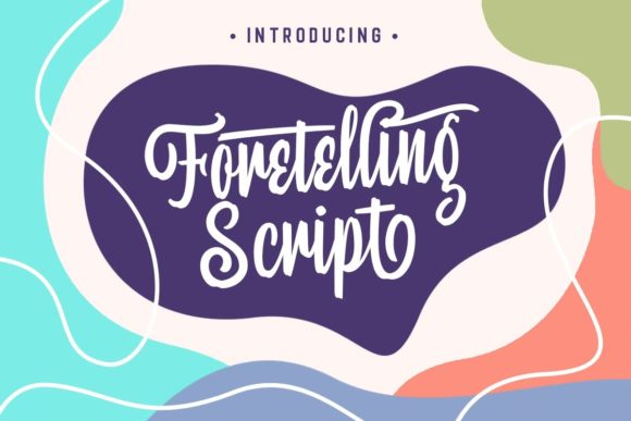 Foretelling Script: A Font That Tells Your Story with Elegance