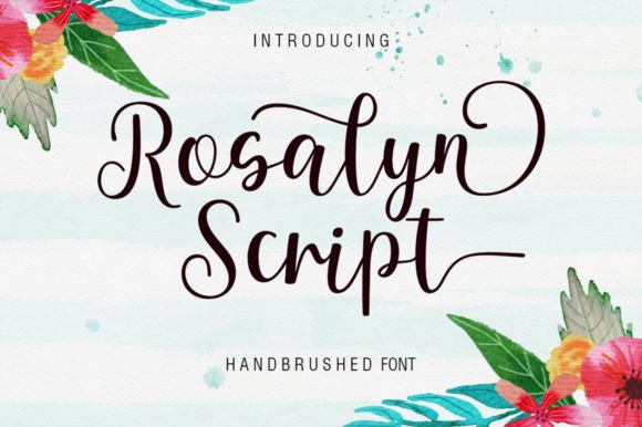 Rosalyn Script: The Sweet Handwritten Font for Romantic Designs